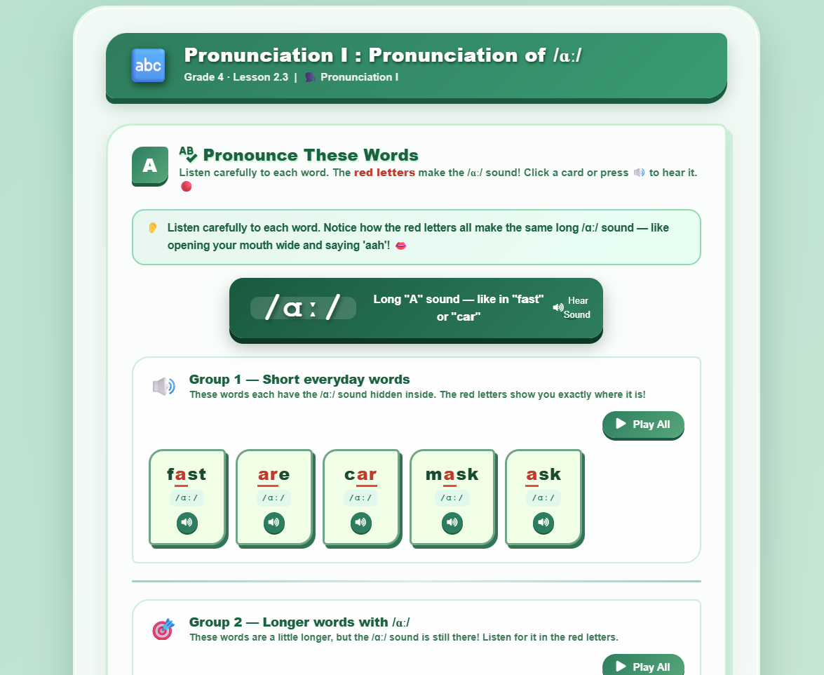 Pronunciation I : Pronunciation of /a:/