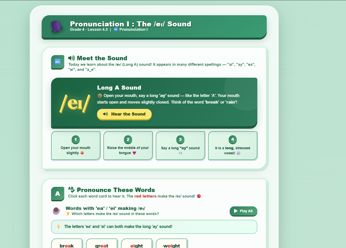 Pronunciation  : Identify the sound /eɪ/
