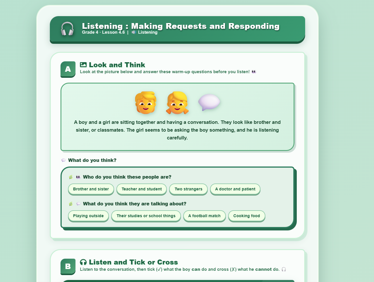 Listening: Making Requests and Responding