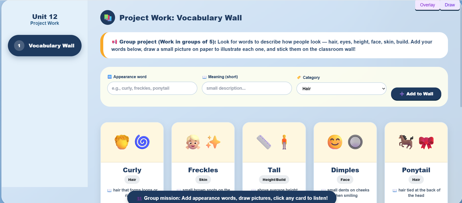 Project Work : Find words to describe appearances and draw pictures
