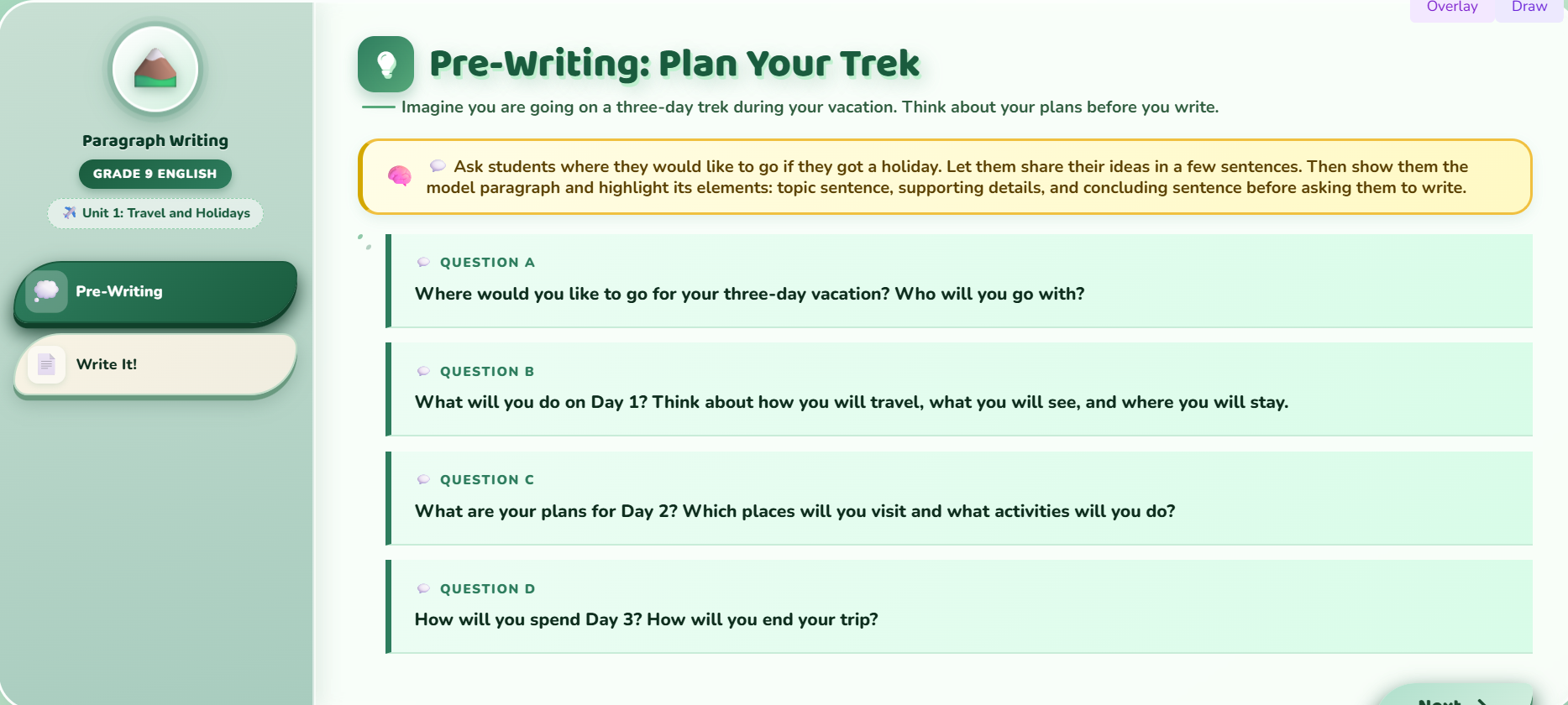 Writing I : paragraph about making plans for a vacation.