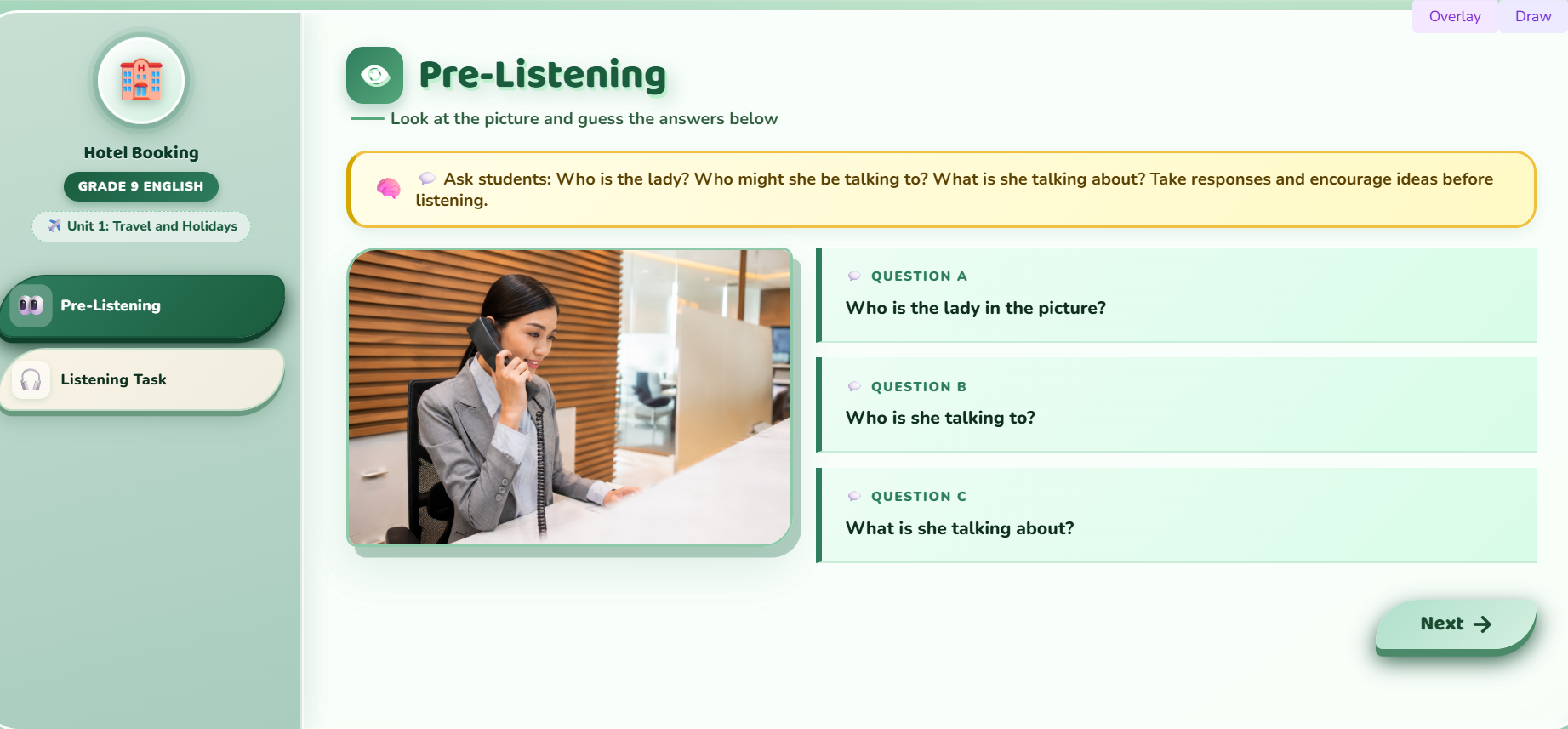 Listening : Conversation between a customer and a hotel receptionist