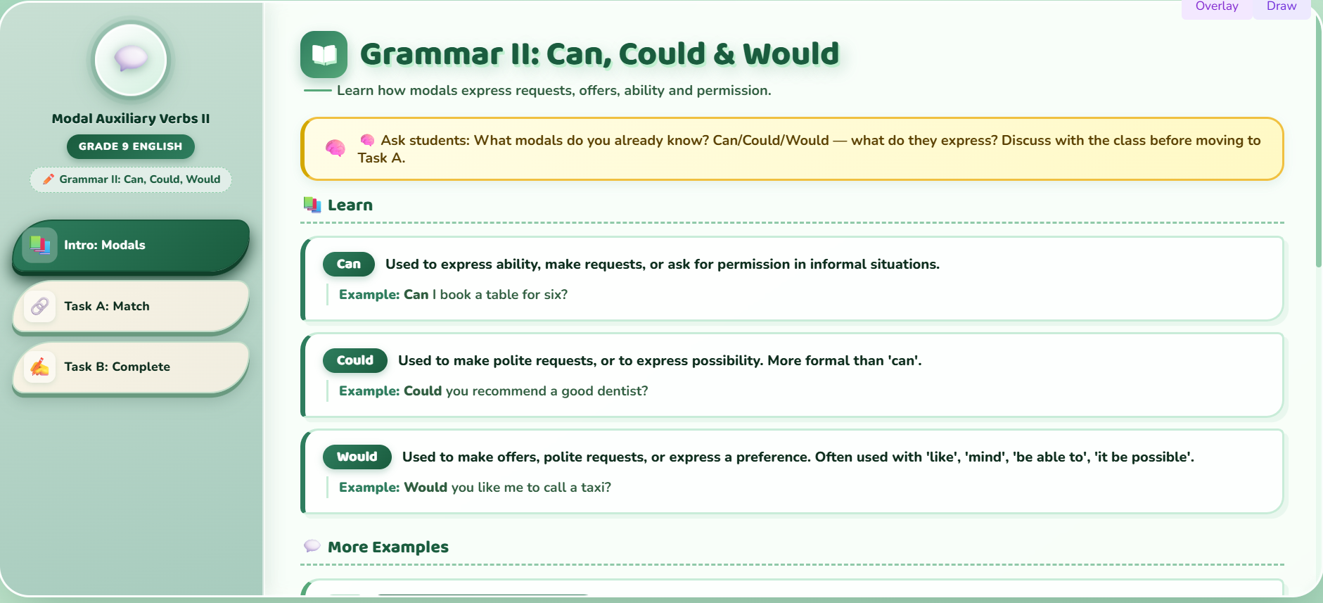 Grammar II : (Modals: can, could, would)
