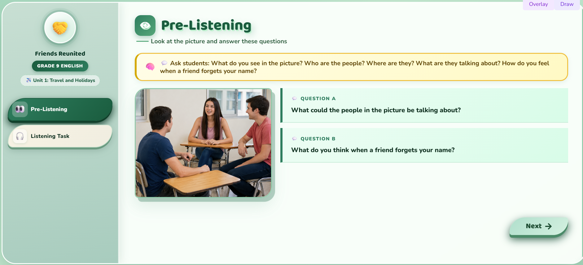 Listening : Conversation between two friends