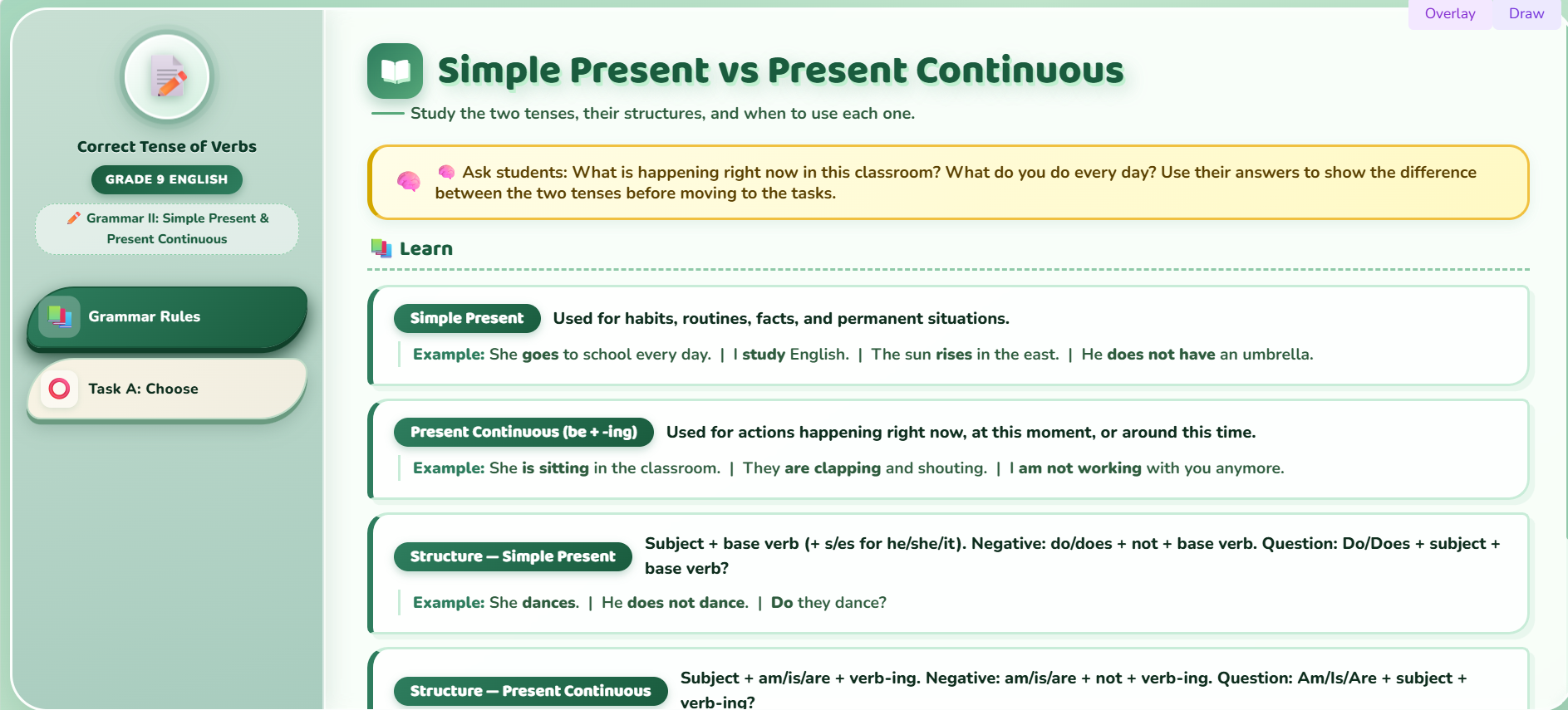 Grammar II : correct tense of verbs.