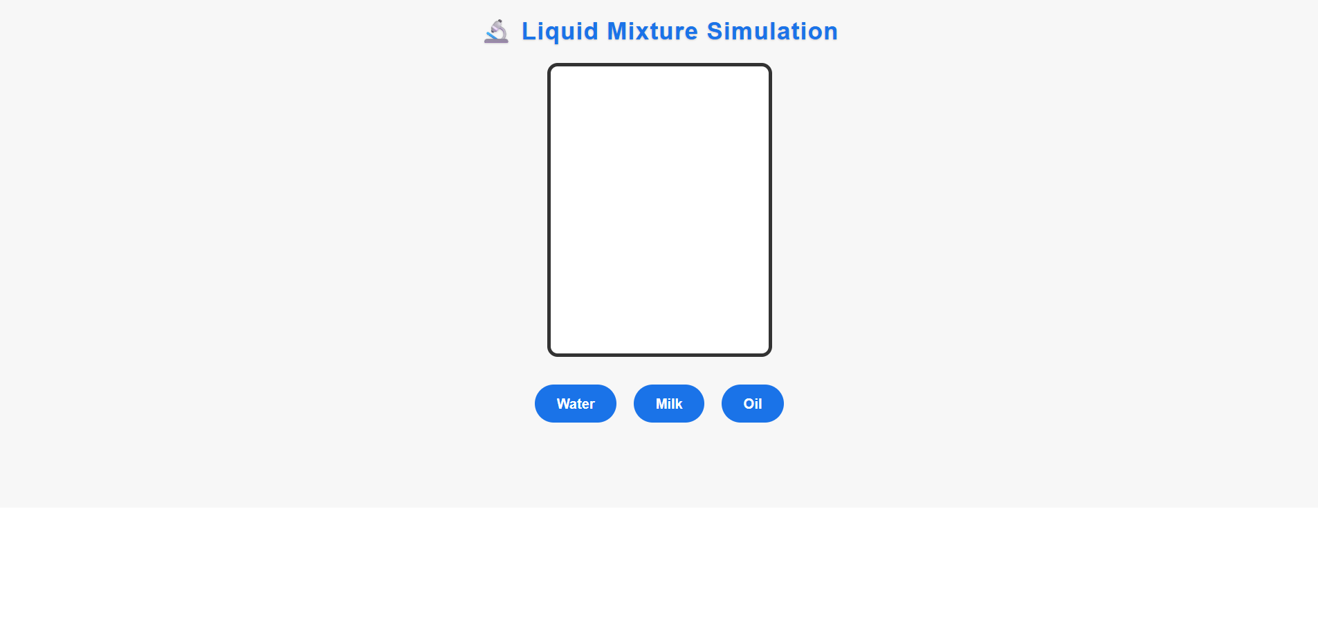 Mixture of Liquids and Liquids