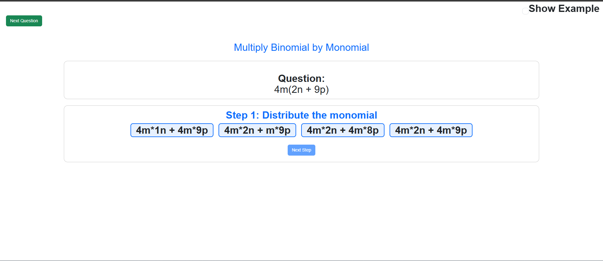 Multiplication of Binomial by monomial algebric expression