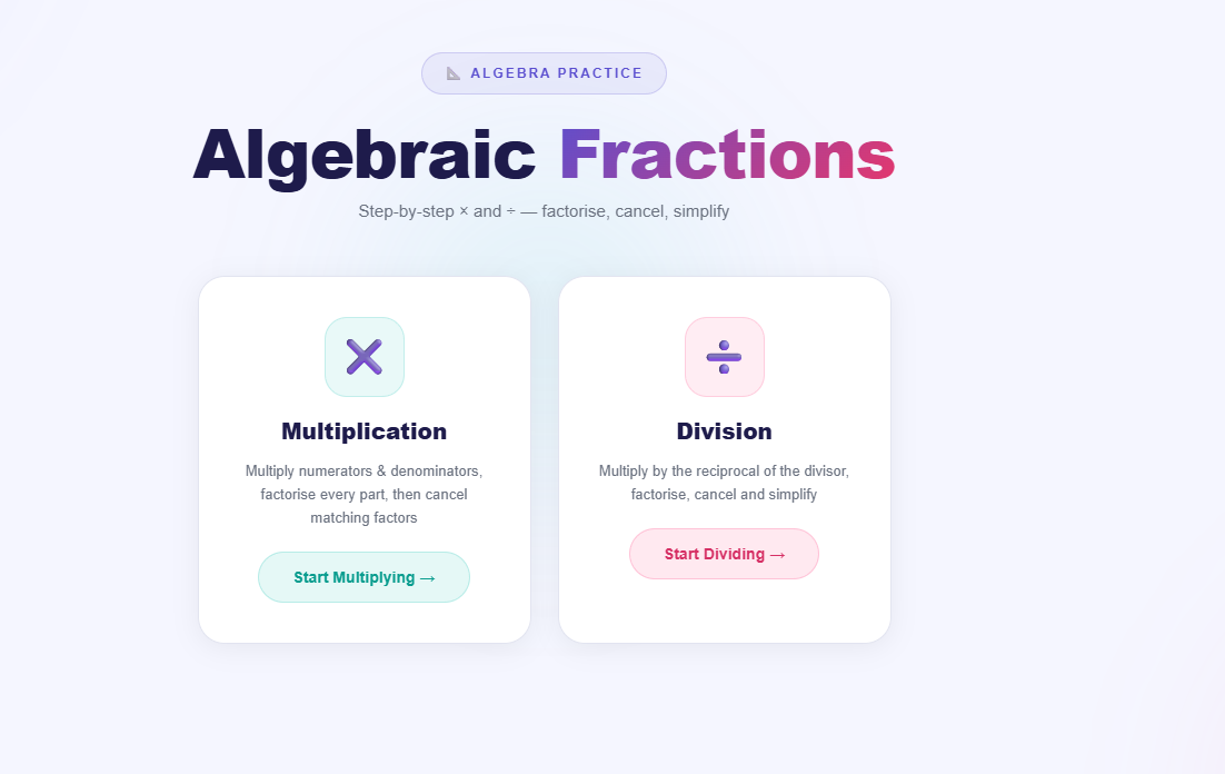 Multiplication and Division of Algebraic Fraction