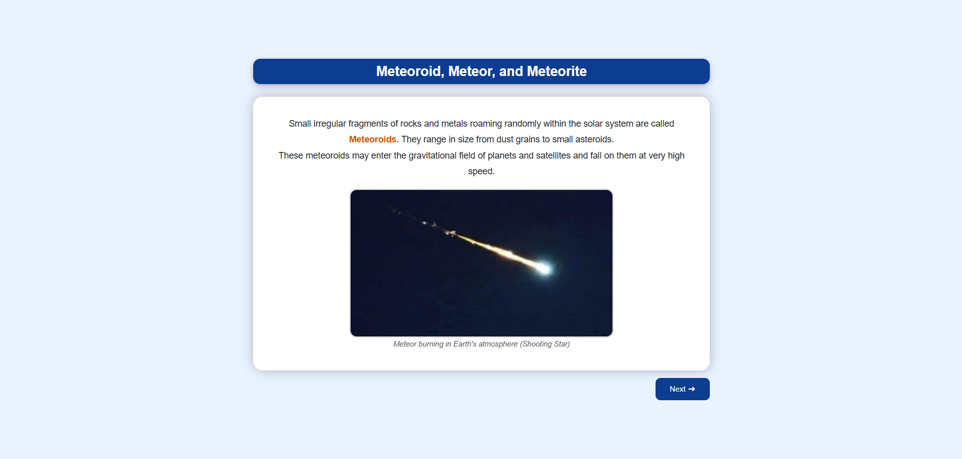 Meteoroid, Meteor and Meteorite