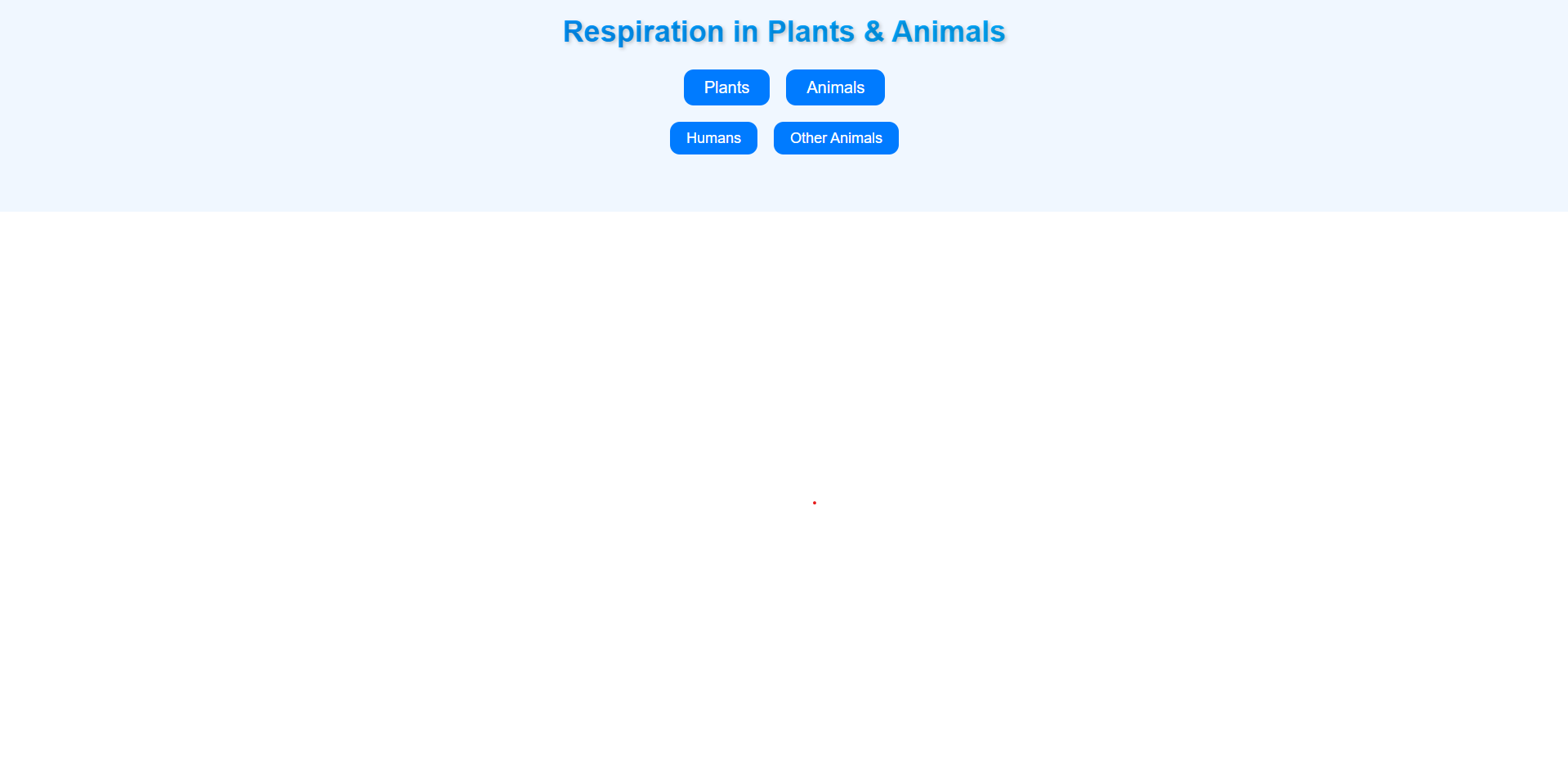 Respiration  in Plants and Animals